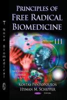 Principles of Free Radical Biomedicine. Volume 3