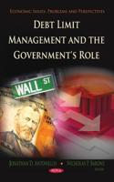 Debt Limit Management and the Government's Role