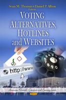 Voting Alternatives, Hotlines and Websites