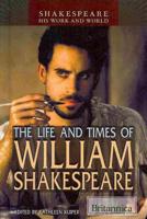 Shakespeare: His Work and World