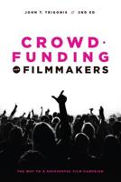 Crowd Funding for Filmmakers