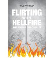 Flirting with Hellfire