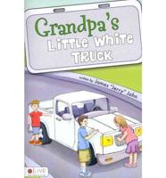 Grandpa's Little White Truck