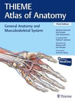 Thieme Atlas of Anatomy. General Anatomy and Musculoskeletal System