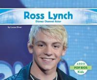 Ross Lynch: Disney Channel Actor