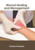 Wound Healing and Management