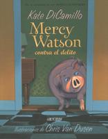 Mercy Watson Contra El Delito