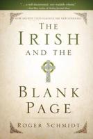 The Irish and the Blank Page