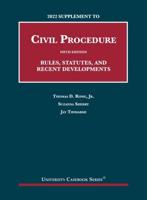2022 Supplement to Civil Procedure, Fifth Edition