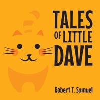 Tales of Little Dave