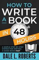 How to Write a Book in 48 Hours