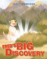 Fred's Big Discovery