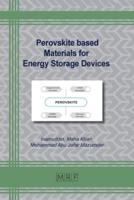 Perovskite Based Materials for Energy Storage Devices