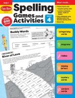 Spelling Games and Activities, Grade 4 Teacher Resource