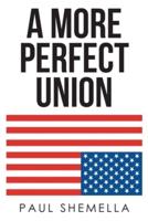 A More Perfect Union