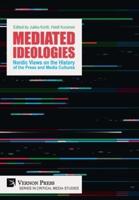 Mediated Ideologies