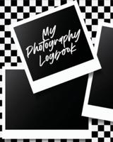 My Photography Log Book: Record Sessions and Settings   Equipment   Individual Photographers