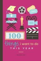 100 Things I Want to Do This Year