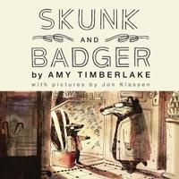 Skunk and Badger Lib/E