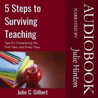 5 Steps to Surviving Teaching
