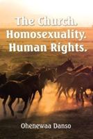 The Church. Homosexuality. Human Rights