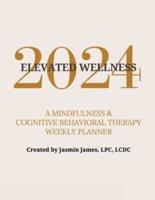 2024 Elevated Wellness