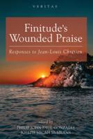 Finitude's Wounded Praise