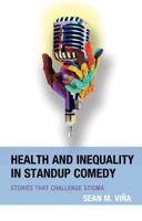 Health and Inequality in Standup Comedy