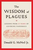 The Wisdom of Plagues