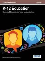 K-12 Education: Concepts, Methodologies, Tools, and Applications Vol 1