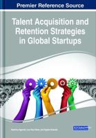Talent Acquisition and Retention Strategies in Global Startups