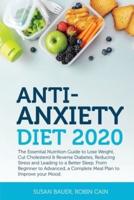 Anti-Anxiety Diet 2020