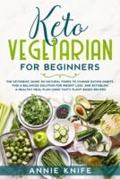 Keto Vegetarian for Beginners