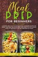 Meal Prep for Beginners