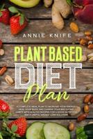 Plant Based Diet Plan