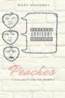 Peaches: A Collection of Poems