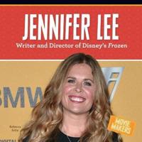 Jennifer Lee: Writer and Director of Disney's Frozen