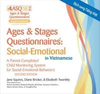Ages & Stages Questionnaires¬: Social-Emotional in Vietnamese (ASQ¬:SE-2 Vietnamese)