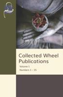Collected Wheel Publications Volume 1