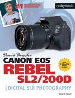 David Busch's Canon EOS Rebel SL2/200D