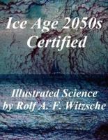 Ice Age 2050S Certified
