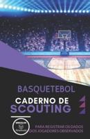 Basquetebol. Caderno De Scouting