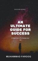 An Ultimate Guide for A Successful Life