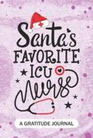 Santa's Favorite ICU Nurse - A Gratitude Journal