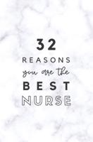 32 Reasons You Are The Best Nurse