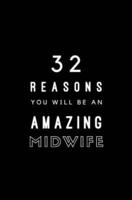 32 Reasons You Will Be An Amazing Midwife