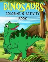 Dinosaurs Coloring & Activity Book
