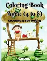 Coloring Book: Coloring is fun - Volume 2