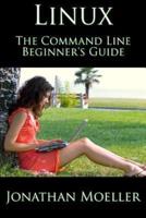 The Linux Command Line Beginners Guide