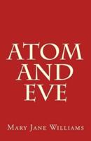 Atom and Eve